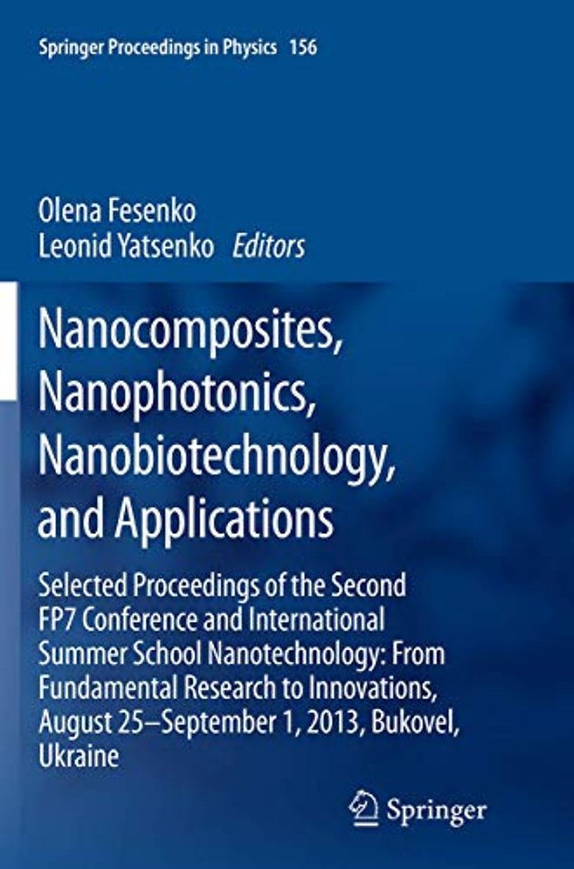Nanocomposites, Nanophotonics, Nanobiotechnology, and Applications