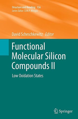 Functional Molecular Silicon Compounds II