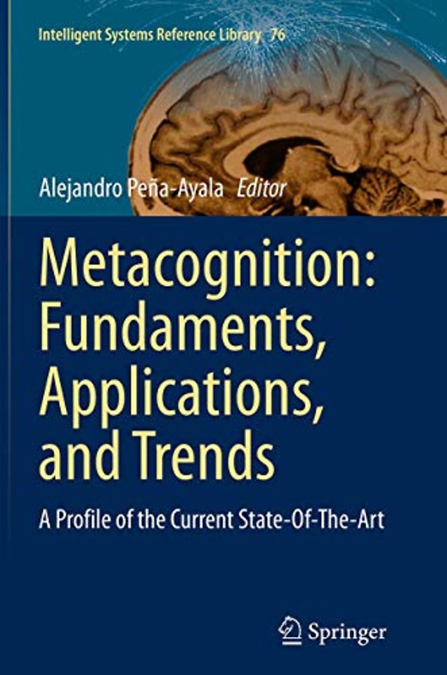 Metacognition: Fundaments, Applications, and Trends