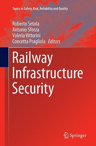 Railway Infrastructure Security