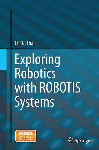 Exploring Robotics with ROBOTIS Systems