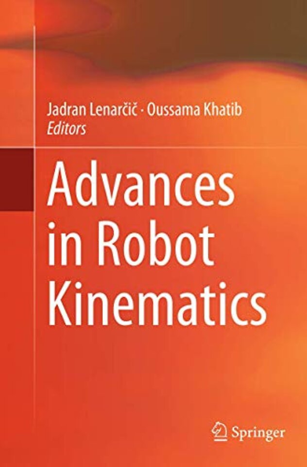 Advances in Robot Kinematics