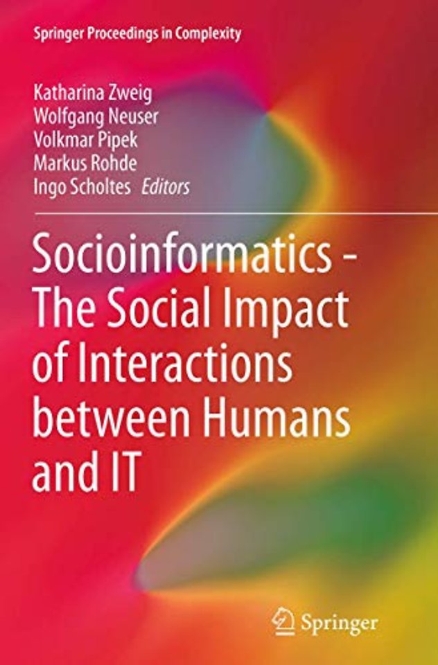 Socioinformatics - The Social Impact of Interactions between Humans and IT