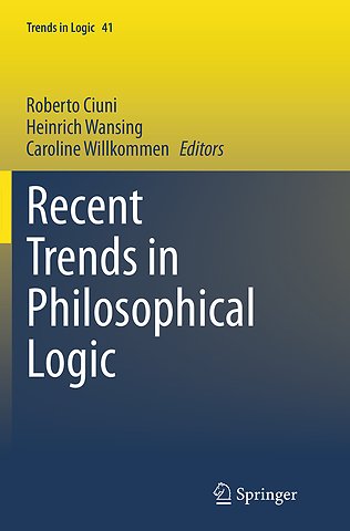 Recent Trends in Philosophical Logic