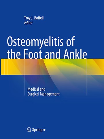 Osteomyelitis of the Foot and Ankle
