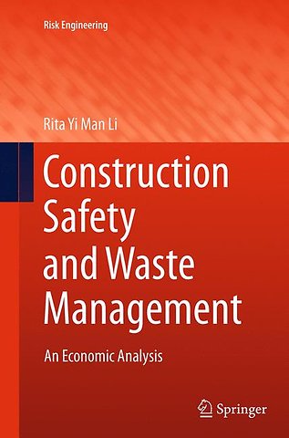 Construction Safety and Waste Management