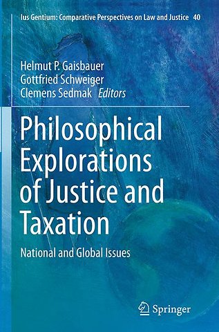 Philosophical Explorations of Justice and Taxation