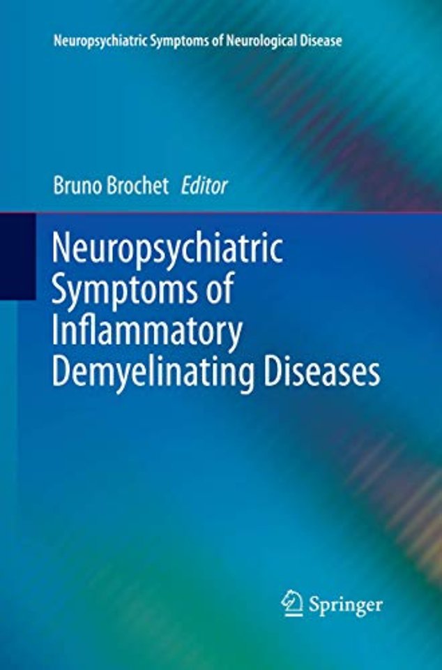 Neuropsychiatric Symptoms of Inflammatory Demyelinating Diseases