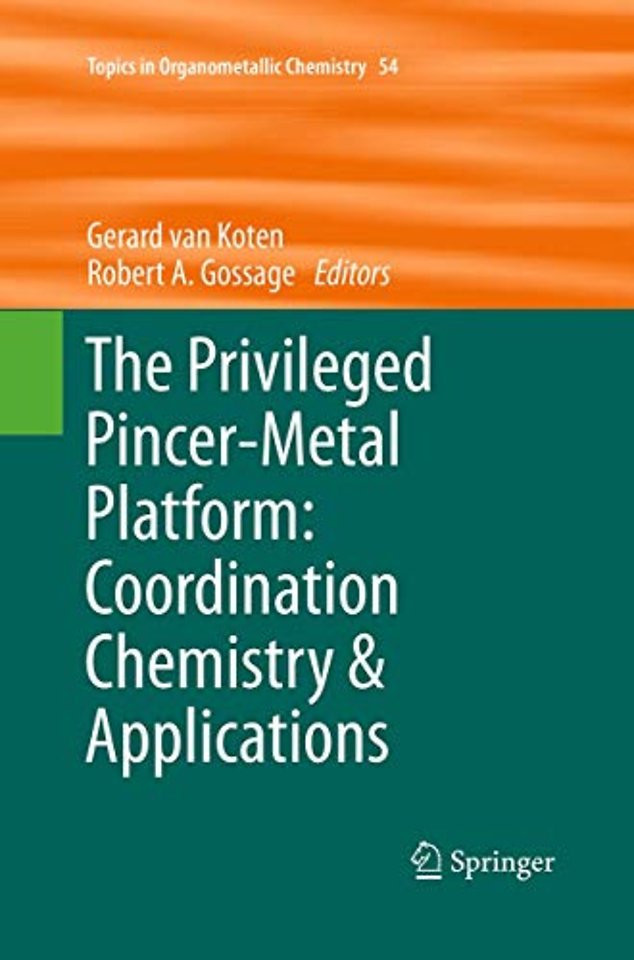 The Privileged Pincer-Metal Platform: Coordination Chemistry & Applications