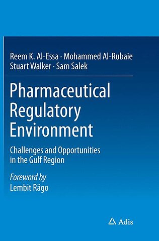 Pharmaceutical Regulatory Environment