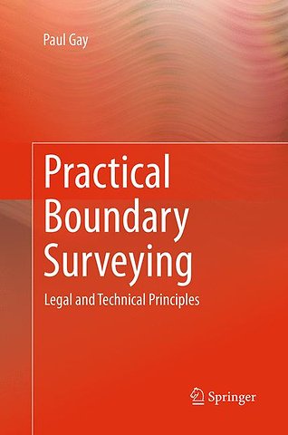 Practical Boundary Surveying