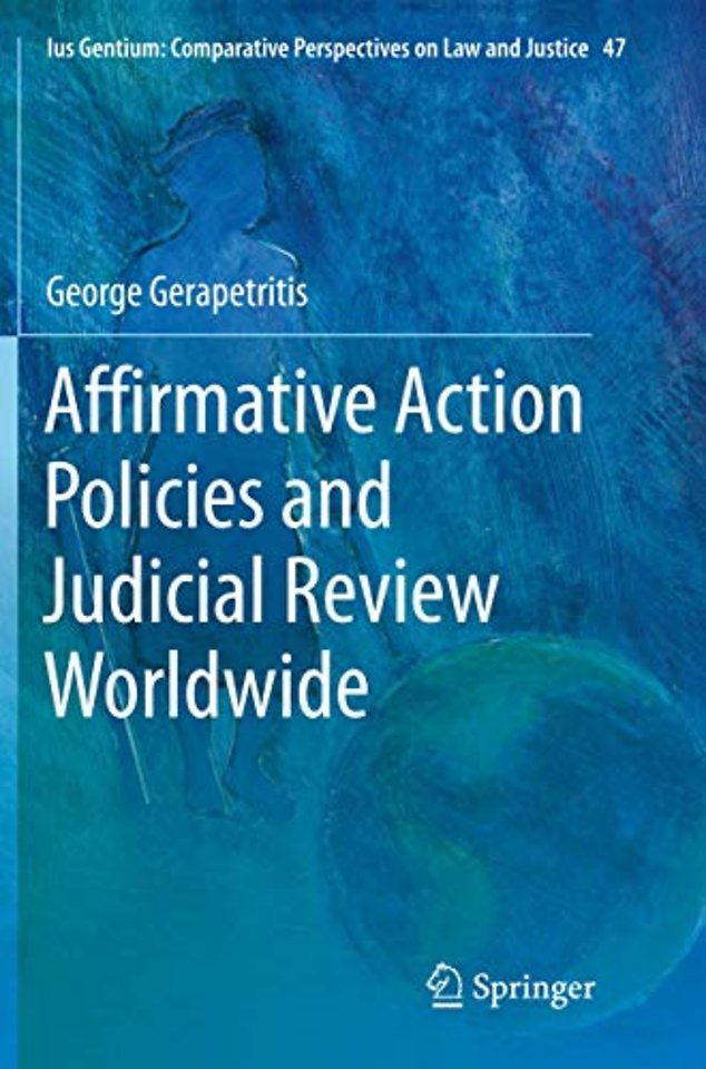 Affirmative Action Policies and Judicial Review Worldwide