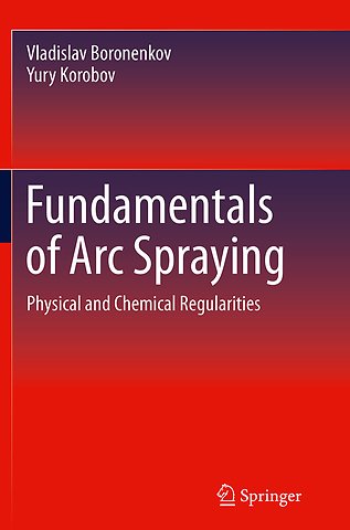 Fundamentals of Arc Spraying