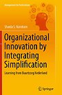 Organizational Innovation by Integrating Simplification