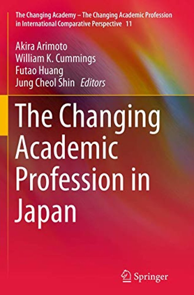 The Changing Academic Profession in Japan
