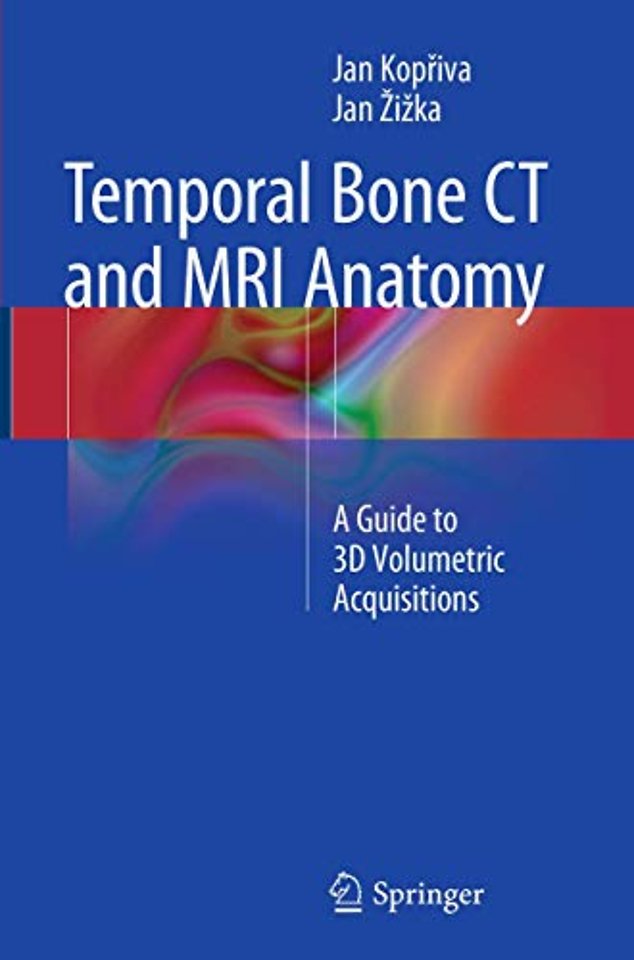 Temporal Bone CT and MRI Anatomy