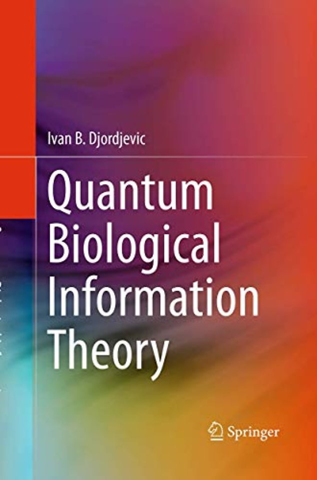 Quantum Biological Information Theory