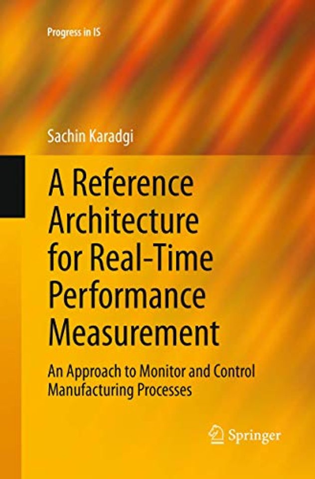 A Reference Architecture for Real-Time Performance Measurement