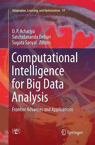 Computational Intelligence for Big Data Analysis