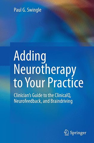 Adding Neurotherapy to Your Practice