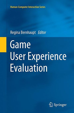 Game User Experience Evaluation