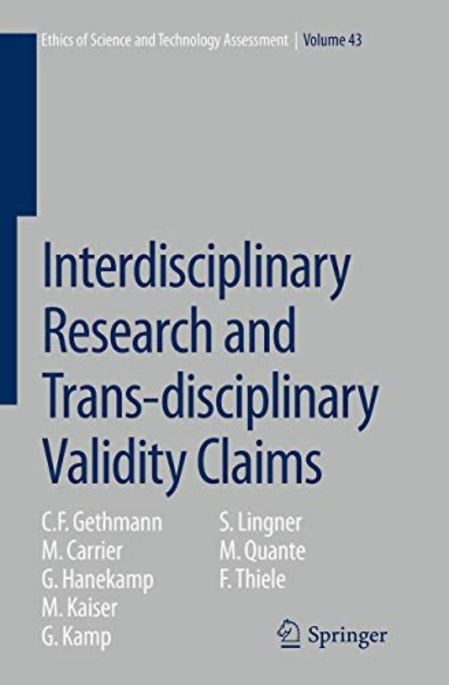 Interdisciplinary Research and Trans-disciplinary Validity Claims
