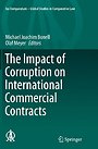 Impact of Corruption on International Commercial Contracts Impact of Corruption on International Commercial Contracts