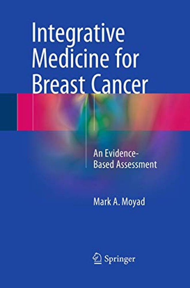 Integrative Medicine for Breast Cancer