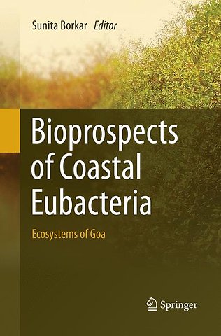 Bioprospects of Coastal Eubacteria