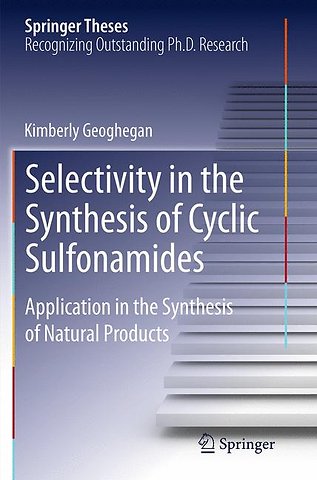 Selectivity in the Synthesis of Cyclic Sulfonamides