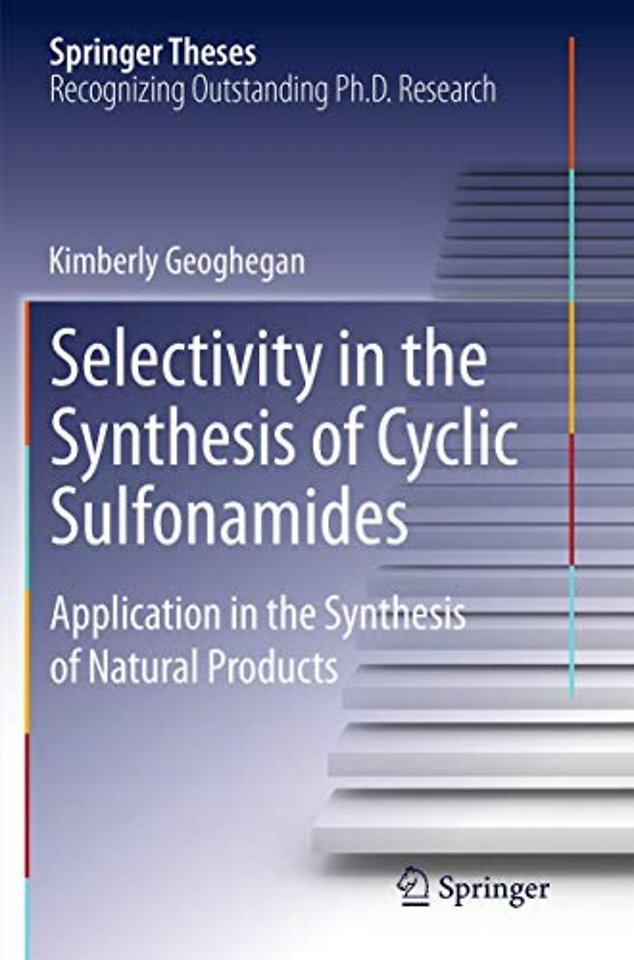 Selectivity in the Synthesis of Cyclic Sulfonamides