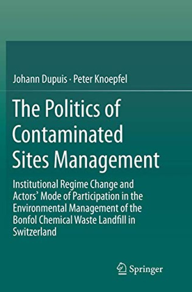 The Politics of Contaminated Sites Management