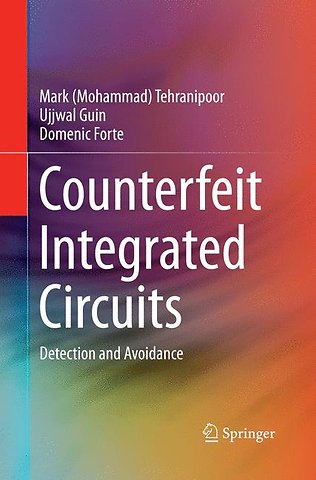 Counterfeit Integrated Circuits