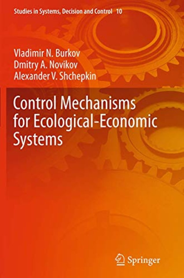 Control Mechanisms for Ecological-Economic Systems