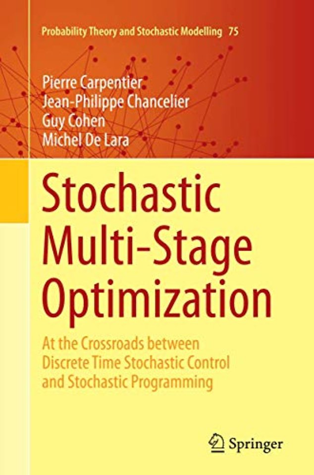 Stochastic Multi-Stage Optimization
