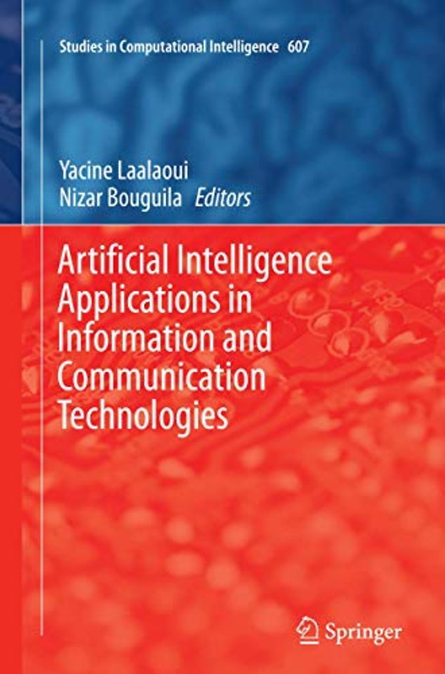 Artificial Intelligence Applications in Information and Communication Technologies