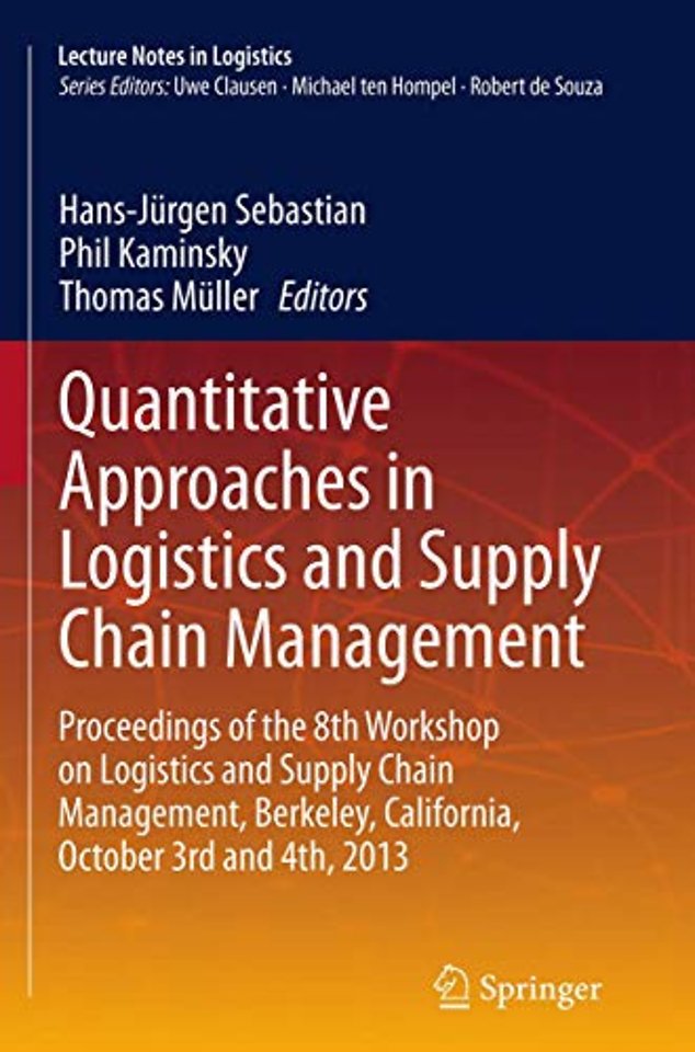 Quantitative Approaches in Logistics and Supply Chain Management