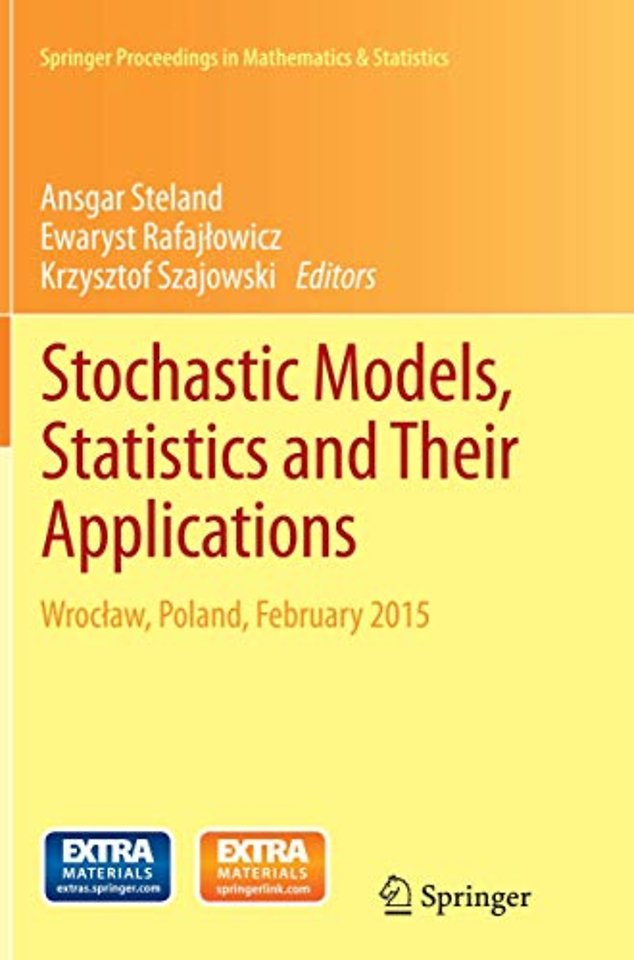 Stochastic Models, Statistics and Their Applications