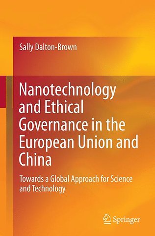 Nanotechnology and Ethical Governance in the European Union and China