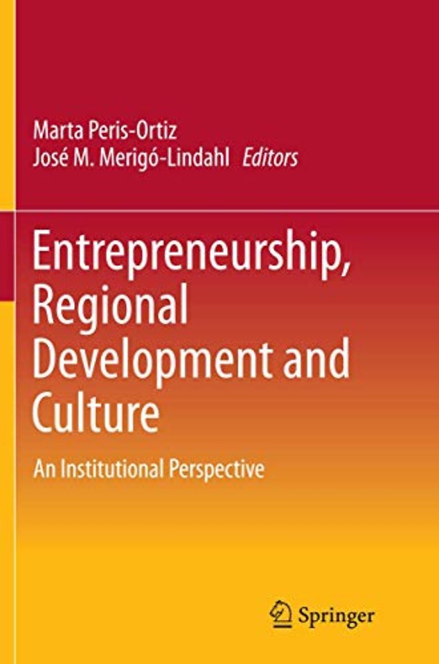 Entrepreneurship, Regional Development and Culture