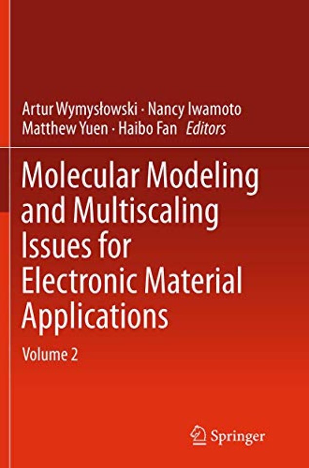 Molecular Modeling and Multiscaling Issues for Electronic Material Applications