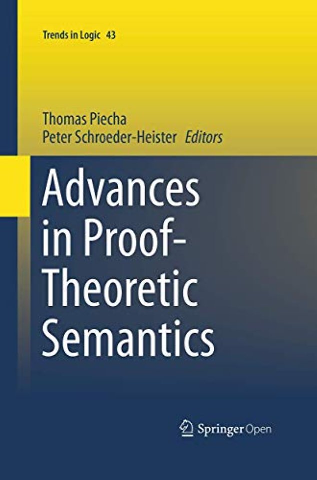 Advances in Proof-Theoretic Semantics