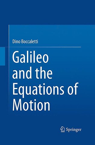 Galileo and the Equations of Motion