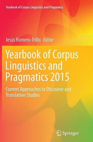 Yearbook of Corpus Linguistics and Pragmatics 2015