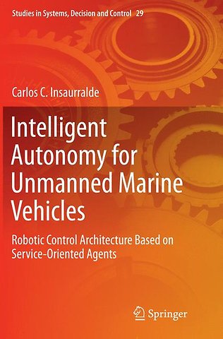 Intelligent Autonomy for Unmanned Marine Vehicles