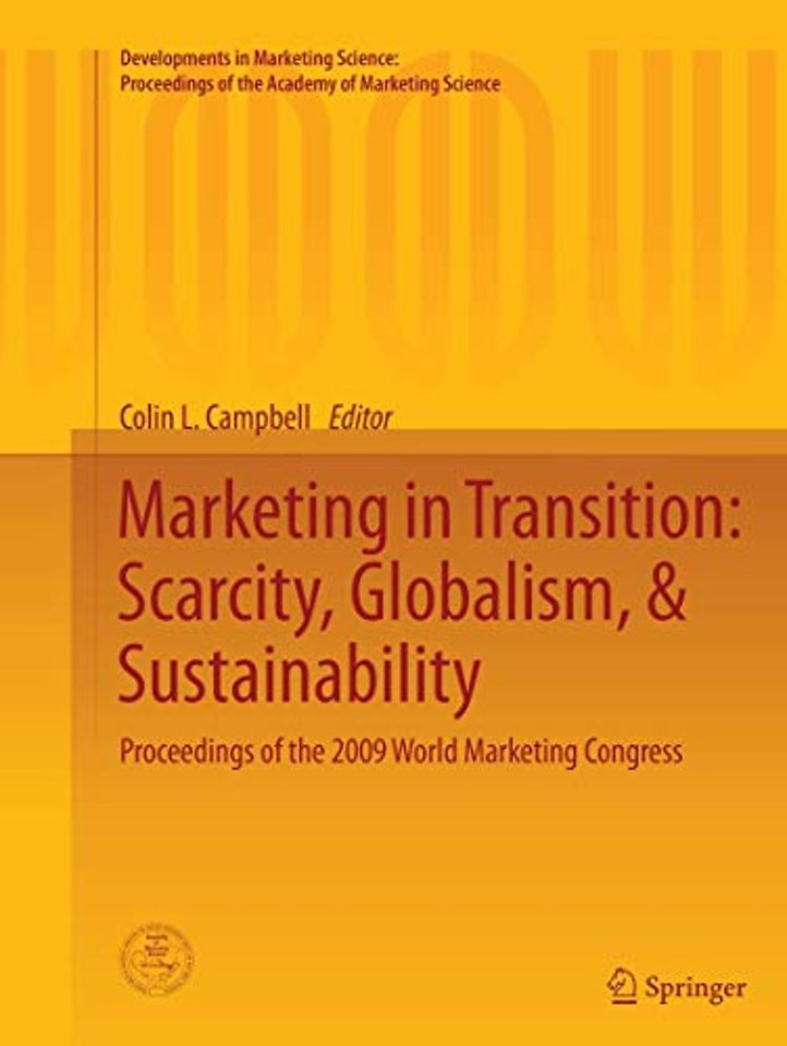 Marketing in Transition: Scarcity, Globalism, & Sustainability