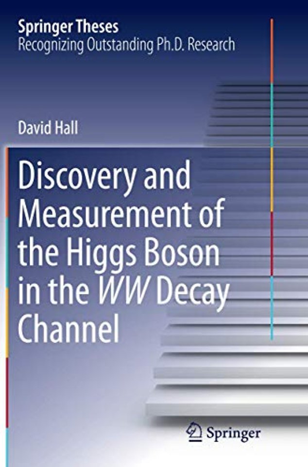 Discovery and Measurement of the Higgs Boson in the WW Decay Channel
