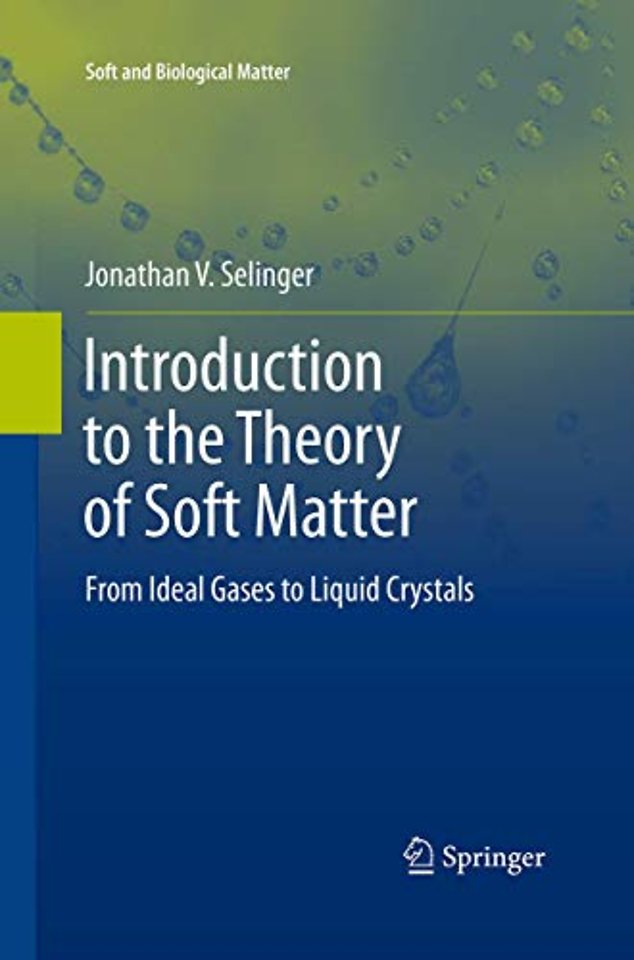 Introduction to the Theory of Soft Matter