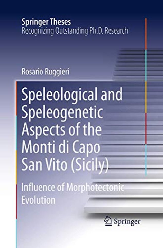 Speleological and Speleogenetic Aspects of the Monti di Capo San Vito (Sicily)