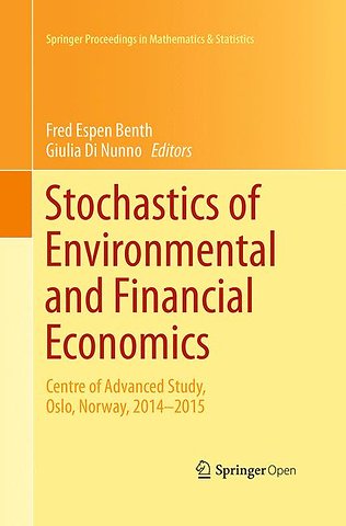 Stochastics of Environmental and Financial Economics
